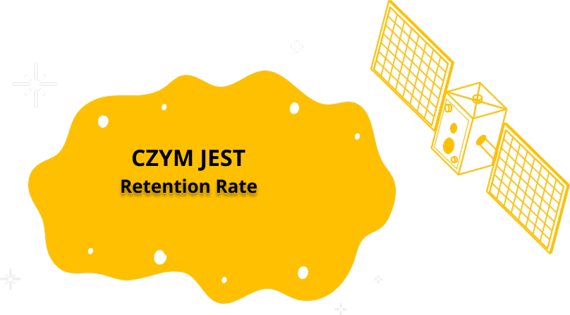 Czym jest retention rate i jak go zwiększyć?