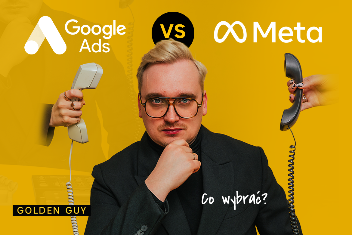 Google Ads vs Meta Ads - co wybrać?